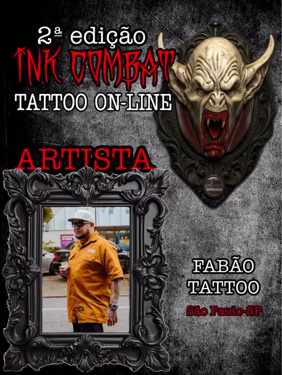 Ink Combat Tattoo On-Line 2ª edição — Fabão Tattoo artista